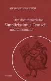 Der abentheuerliche Simplicissimus Teutsch und Continuatio (eBook, ePUB)