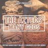 The Aztecs' Many Gods - History Books... - Bild 1