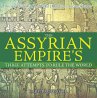 The Assyrian Empire's Three Attempts to... - Bild 1