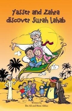 Yasser and Zahra Discover Surah Lahab (eBook, ePUB) - Binte Abbas; Ibn Ali