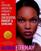 The African American Woman's Guide to Successful Makeup and Skincare (eBook, ePUB)