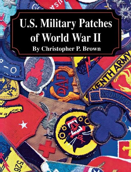 U.S. Military Patches of World War II (eBook, ePUB)