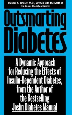 Outsmarting Diabetes (eBook, ePUB) - Beaser, Richard S.