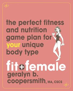 Fit and Female (eBook, ePUB) - Coopersmith, Geralyn