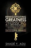 Renegotiating Greatness (eBook, ePUB)