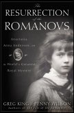 The Resurrection of the Romanovs (eBook, ePUB)