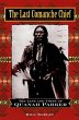 The Last Comanche Chief (eBook, ePUB) - Bild 1