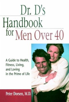 Dr. D's Handbook for Men Over 40 (eBook, ePUB) - Dorsen, Peter