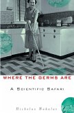 Where the Germs Are (eBook, ePUB)