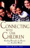 Connecting With Our Children (eBook, ePUB)