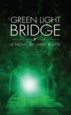 Green Light Bridge (eBook, ePUB)