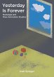 Yesterday is Forever (eBook, ePUB) - Bild 1