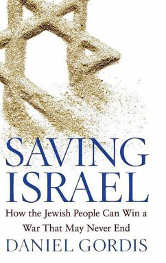 Saving Israel (eBook, ePUB) - Gordis, Daniel