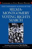 The Unfinished Agenda of the Selma-Montgomery Voting Rights March (eBook, ePUB)