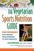 The Vegetarian Sports Nutrition Guide (eBook, ePUB)