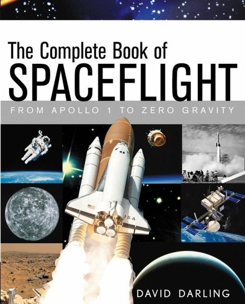The Complete Book of Spaceflight (eBook, ePUB) The Complete Book of Spaceflight (eBook, ePUB)