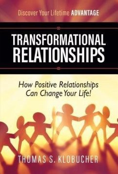 Transformational Relationships (eBook, ePUB) - Klobucher, Thomas S.