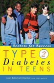 Type 2 Diabetes in Teens (eBook, ePUB) Type 2 Diabetes in Teens (eBook, ePUB)