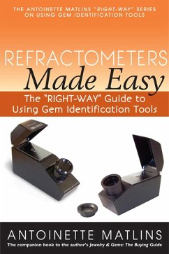 Refractometers Made Easy (eBook, ePUB) - Matlins, Antoinette