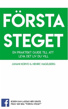 Första steget - Korvo, Juhani;Hagelberg, Henric