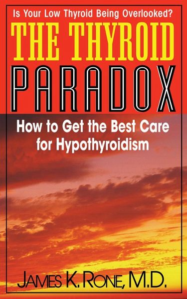 The Thyroid Paradox (eBook, ePUB)