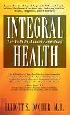 Integral Health (eBook, ePUB) Integral Health (eBook, ePUB)