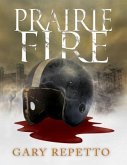 Prairie Fire (eBook, ePUB)