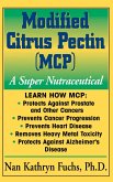 Modified Citrus Pectin (MCP) (eBook, ePUB)