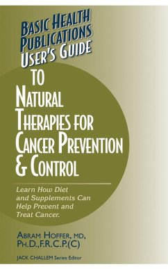 Cover User's Guide to Natural Therapies for Cancer Prevention and Control (eBook, ePUB)