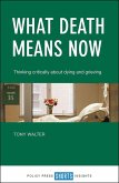 What Death Means Now (eBook, ePUB)