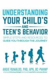 Understanding Your Child's and Teen's Behavior (eBook, ePUB)
