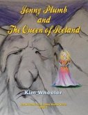 Jonny Plumb and the Queen of Iceland (eBook, ePUB) Jonny Plumb and the Queen of Iceland (eBook, ePUB)