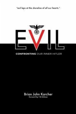 Evil (eBook, ePUB) - Karcher, Brian