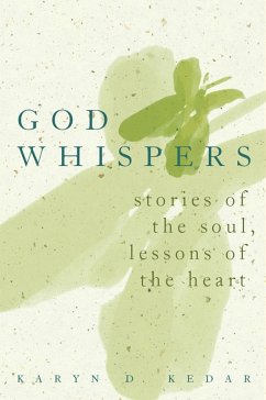 God Whispers (eBook, ePUB) - Kedar, Rabbi Karyn D.