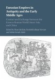 Eurasian Empires in Antiquity and the Early Middle Ages (eBook, ePUB)