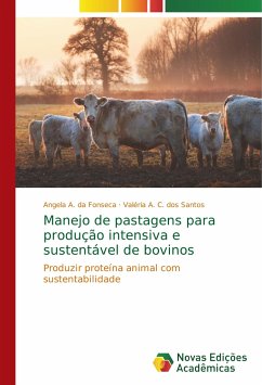 Manejo de pastagens para produção intensiva e sustentável de bovinos - Fonseca, Angela A. da;dos Santos, Valéria A. C.