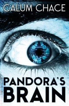 Pandora's Brain (eBook, ePUB) - Calum, Chace