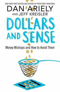 Dollars and Sense (eBook, ePUB) - Ariely, Dan; Kreisler, Jeff