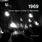 1969 Once upon a time in Montreal (eBook, ePUB)
