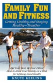 Family Fun and Fitness (eBook, ePUB)