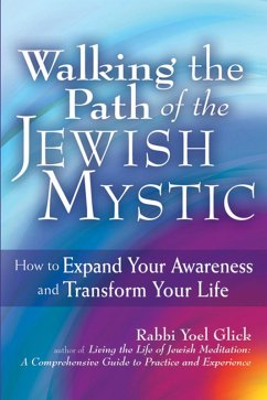 Cover Walking the Path of the Jewish Mystic (eBook, ePUB)