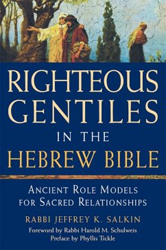 Righteous Gentiles in the Hebrew Bible (eBook, ePUB) - Salkin, Rabbi Jeffrey K.