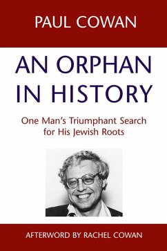 An Orphan in History (eBook, ePUB) - Cowan, Paul