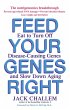 Feed Your Genes Right (eBook, ePUB) - Bild 1