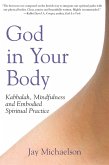 God in Your Body (eBook, ePUB) God in Your Body (eBook, ePUB)