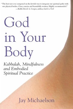 God in Your Body (eBook, ePUB) - Michaelson, Jay