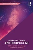 Criminology and the Anthropocene (eBook, PDF)