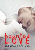Haunted Love (eBook, ePUB)
