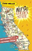Not So Golden State (eBook, ePUB)
