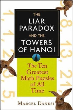 The Liar Paradox and the Towers of Hanoi (eBook, ePUB) - Danesi, Marcel